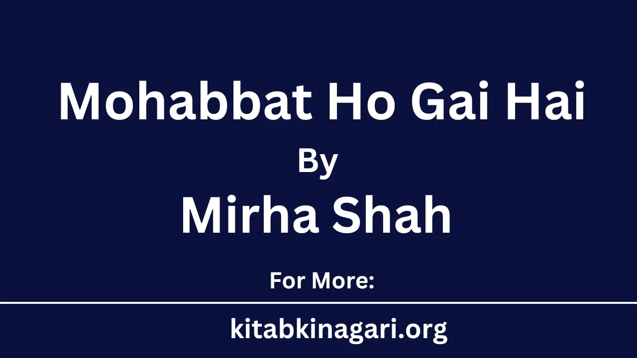 Mohabbat Ho Gai Hai